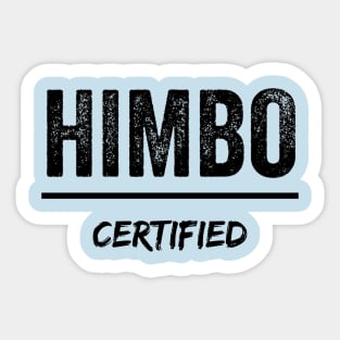 Himbo Certified Sticker